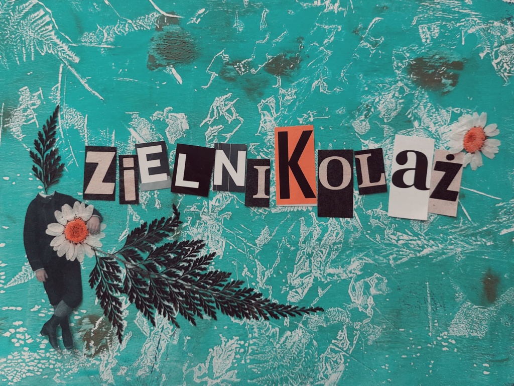 {:pl}Stwórz ze mną własny ZielniKolaż!{:}{:de}Erstelle mit mir deine eigene GreenCollage!{:}